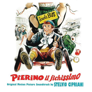 Stelvio Cipriani - Pierino il fichissimo (Original Motion Picture Soundtrack)