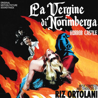 Riz Ortolani - La vergine di Norimberga (Original Motion Picture Soundtrack)