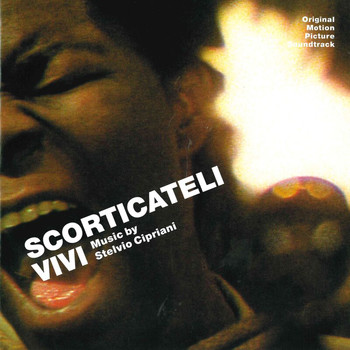 Stelvio Cipriani - Scorticateli vivi (Original Motion Picture Soundtrack)