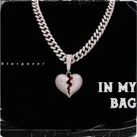 Stargazer - In My Bag (Explicit)