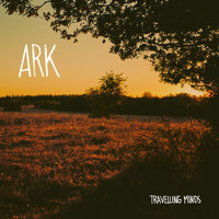 Ark - Travelling Minds