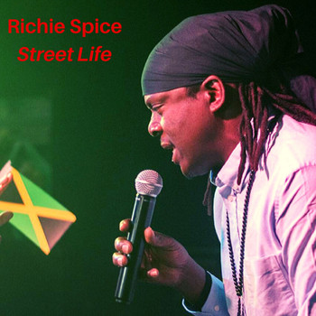 Richie Spice - Street Life