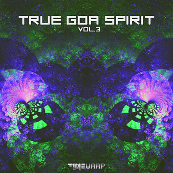 Goa Doc - True Goa Spirit, Vol. 3
