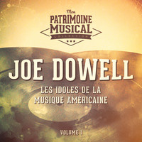 Joe Dowell - Les Idoles De La Musique Américaine: Joe Dowell, Vol. 1