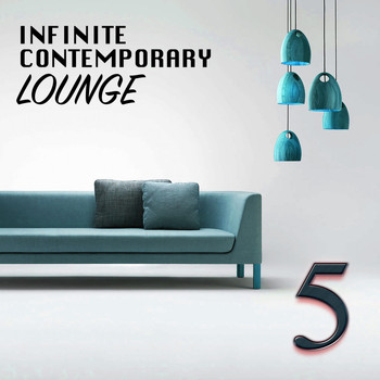Various Artists - Infinite Contemporary Lounge, 5