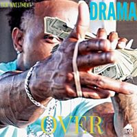 Drama - Over (Explicit)
