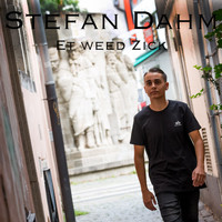 Stefan Dahm - Et weed Zick