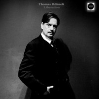 Thomas Röhnelt - Liberation