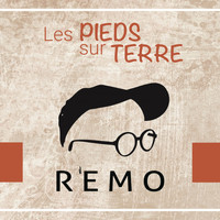 Rémo - Les pieds sur terre