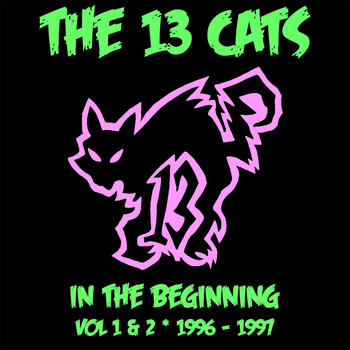 13 Cats - In the Beginning, Vol. 1 & 2
