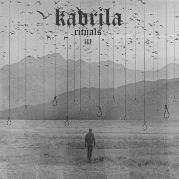 Kavrila - Rituals III (Explicit)
