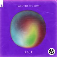 Saje - I Won't Let You Down