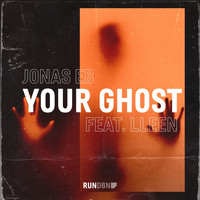 Jonas Eb feat. Lleen - Your Ghost