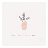 Kyson - Forest Green / Have My Back