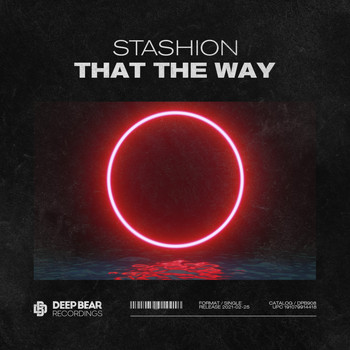 Stashion - That The Way