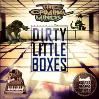 The Criminal Minds - Dirty Little Boxes LP