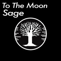 Sage - To the Moon