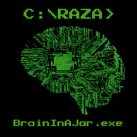 Raza - Brain in a Jar
