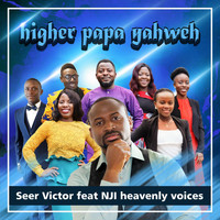 Seer Victor / - Higher Papa Yahweh