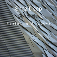 Shaz Deep / - Siyabheja