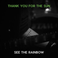 The Yupps - Thank You for the Sun / See the Rainbow