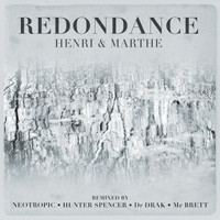 Redondance - Henri & Marthe (Remixes)