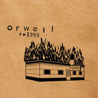Orwell - Orwell 1995 (Explicit)
