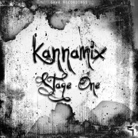 Kannamix - Stage One Ep