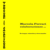 Marcela Ferrari - Mi Querida Babel (feat. Juan Pablo Silvestre)