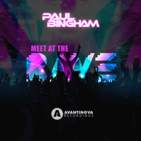 Paul Bingham - Meet at the Rave