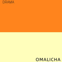 Drama - Omalicha