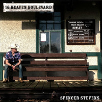 Spencer Stevens - 16 Heaven Boulevard