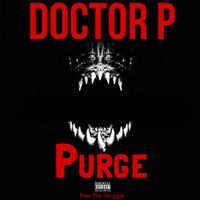 Doctor P - Purge (Explicit)