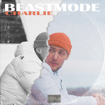 Charlie - Beastmode (Explicit)