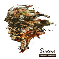 Defmod Network - Sirena