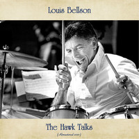 Louis Bellson - The Hawk Talks (Remastered 2021)