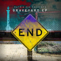 matrix 808 - Graveyard - EP (Explicit)