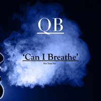 QB - Can I Breathe