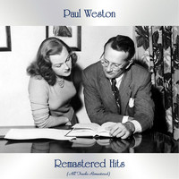 Paul Weston - Remastered Hits (All Tracks Remastered)