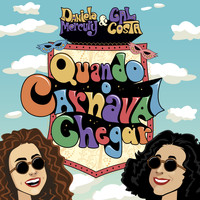 Daniela Mercury - Quando o Carnaval Chegar