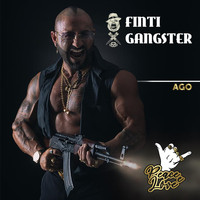 Ago - Finti Gangster