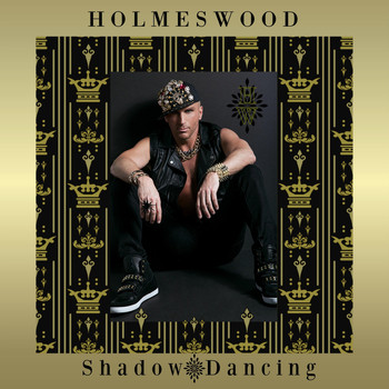 Holmeswood - Shadow Dancing