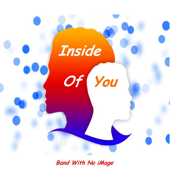Band With No iMage - Inside of You