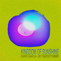 Dario Garcia - Kingdom of Sunshine