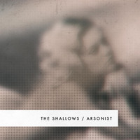 The Shallows - Arsonist