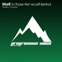 Morii - To Those We’ve Left Behind
