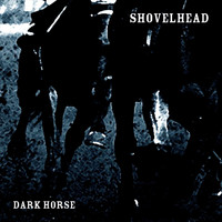 Shovelhead - Dark Horse