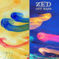 Zed - Off Bass