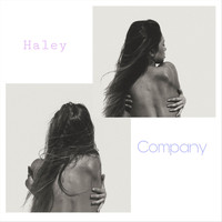 Haley - Company (Explicit)