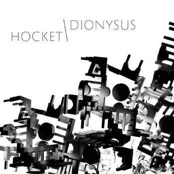 Dionysus - Hocket